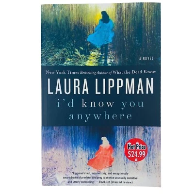 I'd Know You Anywhere By Laura Lippman Large Paperback Book Thriller Crime Drama - image 1 of 4