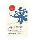 Joy At Work: Organizing Your Professional Life, Marie Kondo, Scott Sonenshein