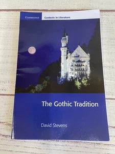 The Gothic Tradition - Cambridge Contexts in Literature - By David Stevens PC - Picture 1 of 6