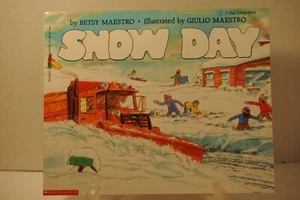 Snow Day, Betsy Maestro, Scholastic, Paperback Children book - Imagen 1 de 1