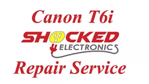 Canon T6i Repair Service - Impact / Water Damage WE CAN FIX IT ! - Picture 1 of 1