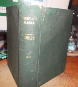 Pennsylvania Manual - 1927 - Commonwealth of Pennsylvania - HC - Bild 1 von 15
