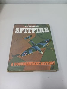 Spitfire : A Documentary History by Alfred Price HC/DJ Scribners 1979 - Imagen 1 de 9