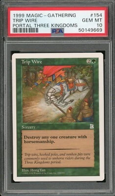 1999 MTG P3K Portal Three Kingdoms #154 Trip Wire PSA 10 Gem Mint - Image 1 of 2