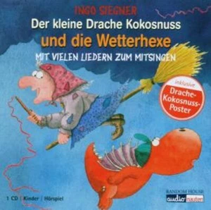 Der kleine Drache Kokosnuss und die Wetterhexe von Ingo Siegner | Hörbuch - Bild 1 von 1