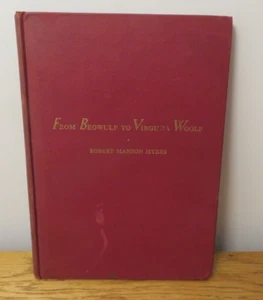 From Beowulf To Virginia Woolf Robert Manson Myers First Edition 1951-1952 HC - Picture 1 of 11