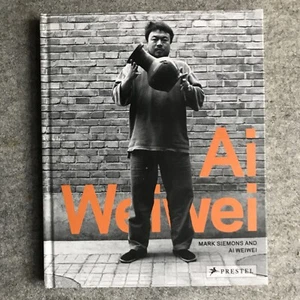 Ai Weiwei by Ai Weiwei and Mark Seimons (2009, Hardcover) : NEW - Picture 1 of 4