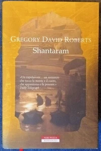 SHANTARAM. Gregory David Roberts. 2018 Neri Pozza Edizione - Foto 1 di 13