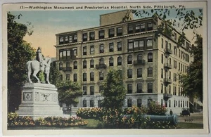 Postal publicada en Pittsburgh del Monumento a Washington y Hospital Presbiteriano c1923-30 - Imagen 1 de 3