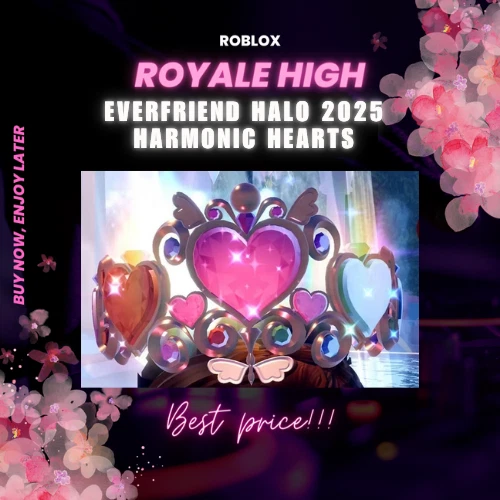 Roblox ✨ ROYALE HIGH Everfriend Halo 2025 ✨BEST PRICE👑