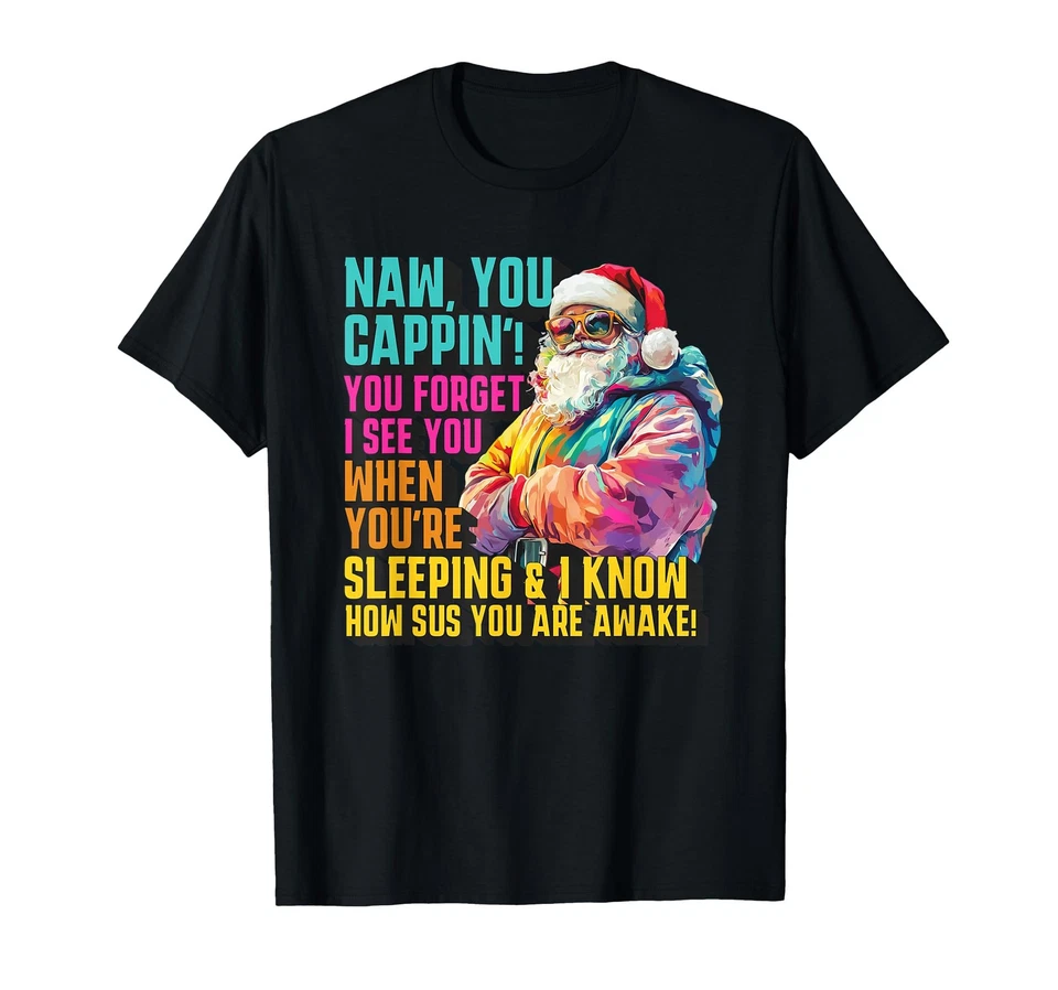 Camiseta Gen Alpha Santa Calls You Out Sees You Sleeping Foto 1 de 1