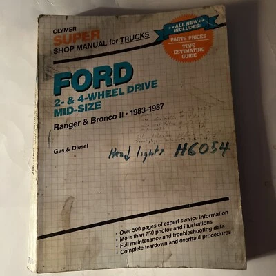 Clymer Super Shop 手动福特 2 和 4 轮驱动 Ranger & Bronco II 1983 - 1987 — 第 1/3 张图片
