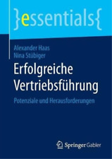 Alexander Haas Nina Stübige Erfolgreiche Vertriebsführun (Paperback) (UK IMPORT)