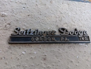 VINTAGE SEITZINGER DODGE GORDON PA CAR DEALER EMBLEM ADVERTISING ASHLAND SIGN - Picture 1 of 3