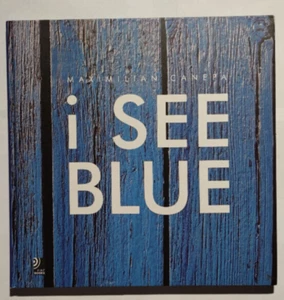 I See Blue Fotobildband inkl. 4 Musik CDs earBOKS Buch Maximilian Canepa 2004 - Bild 1 von 3