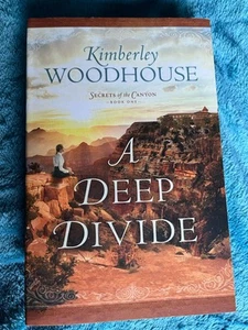 Kimberley Woodhouse : A Deep Divide: (Secrets Of The Canyon Book 1) - Picture 1 of 8