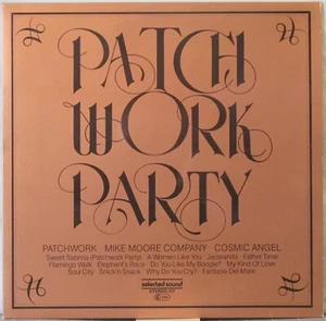 PATCHWORK /MIKE MOORE CO /COSMIC ANGEL Patch Work Party LP Electro/Disco Library - Bild 1 von 1