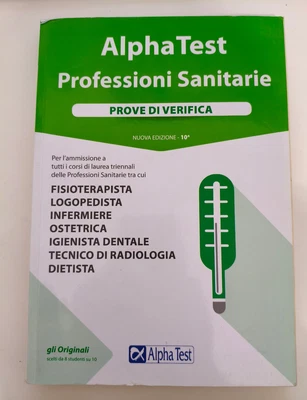 alpha test professioni sanitarie prove di verifica decima edizione ottime cond - Immagine 1 di 3