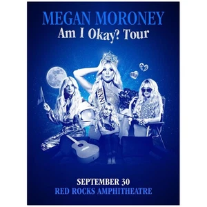 Megan Moroney Am I Okay Tour Poster Sept 30 Red Rocks - Picture 1 of 4