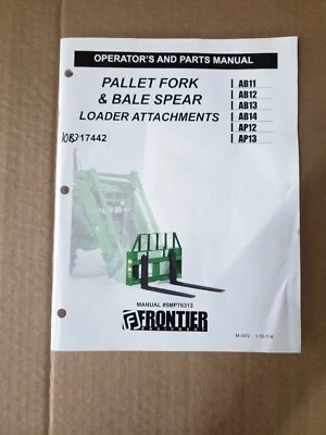 ONE Frontier Horquilla de Palets y Lanza Cargador de Pacas Accesorio Operadores y Manual de Piezas Foto 1 de 4