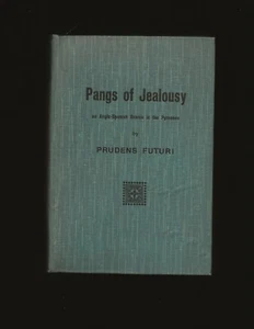 Pangs of Jealousy: an Anglo-Spanish Drama in the Pyrenees (Very rare book) - Picture 1 of 3