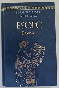I Grandi Classici Latini e Greci - Esopo Favole - Fabbri Editori - Imagen 1 de 1