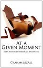 At a Given Moment: Faith Matters in Healthcare Enc... by McAll, Graham Paperback