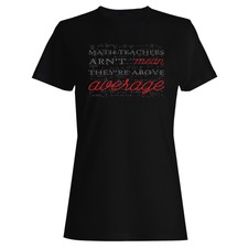 Math teachers they above average Ladies T-shirt/Tank Top hh369f