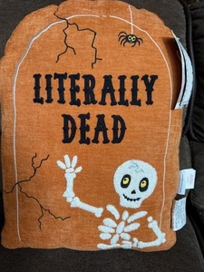 Cupcake & Cashmere Literally Dead Tombstone Halloween Pillow 20" x 13" Skeleton - Picture 1 of 7
