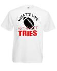 Unisex White Life Without Tries Rugby Sports Motivational Quote T-Shirt