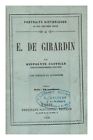 CASTILLE, HIPPOLYTE (1820-1886) M. E. de Girardin 1858 First Edition Paperback