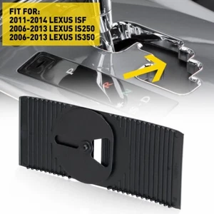 Gear Console Shifter Shift Slide Cover For Lexus ISF IS250 IS350 Black USA EOA - Picture 1 of 9