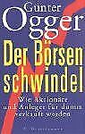 Der Börsenschwindel von Ogger, Günter | Buch | Zustand gut