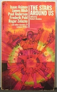 The Stars Around Us edited by Robert Hoskins PBO 1st Edition 1970 Very Good - Picture 1 of 3