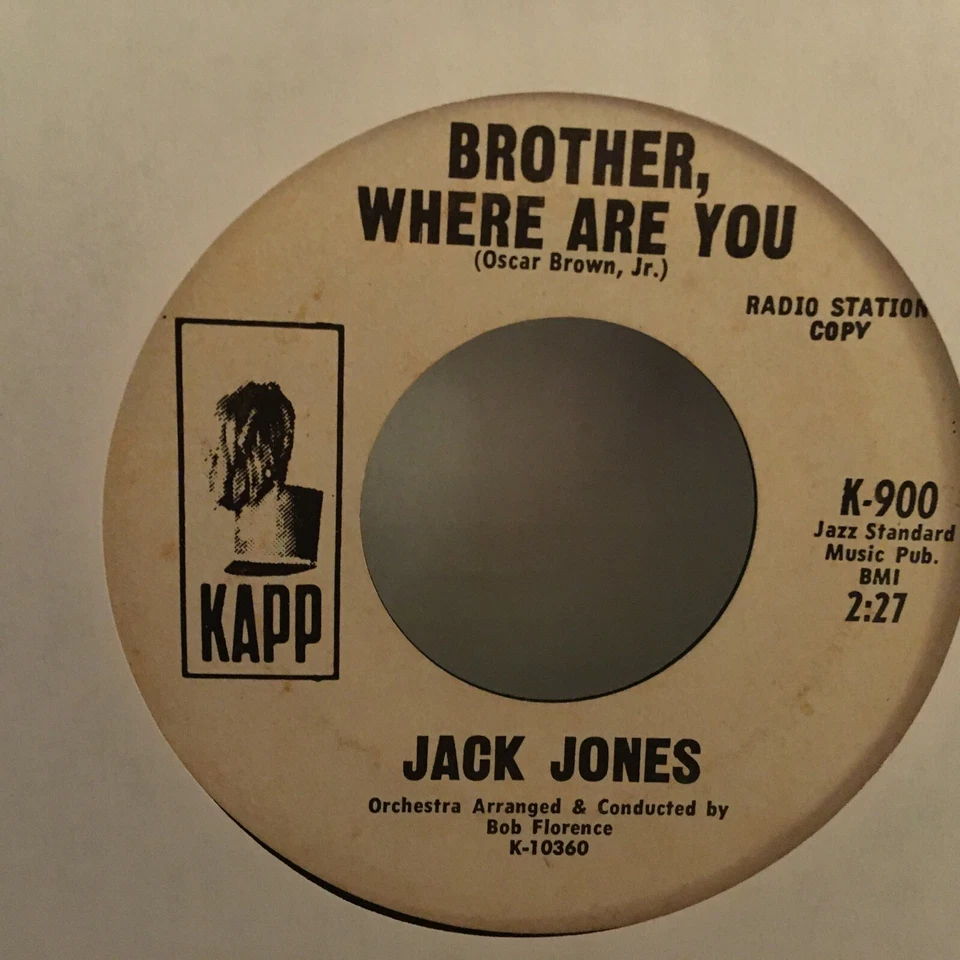 JACK JONES 45  SINGLE ,BROTHER WHERE ARE YOU/ THE GYPSIES (RADIO STATION - Image 1 of 2