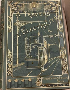 Tramways Large Book A Travers L'Electricite par Georges Dary 3rd 1903 400+ Pages - Picture 1 of 20