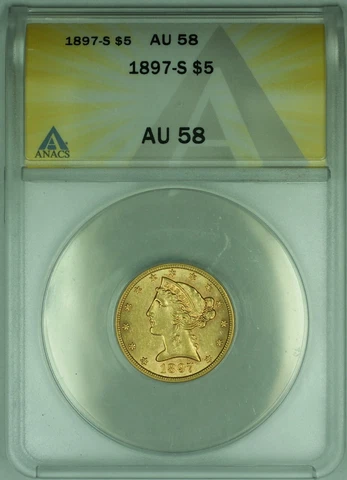 1897-S Liberty Head $5 Half Eagle Gold Coin ANACS AU-58 Cover