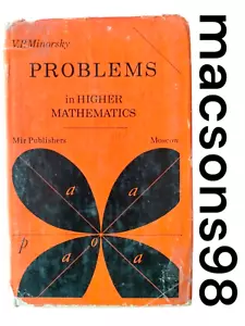 Problems in Higher Mathematics by V.P. Minorsky Mir Publishers Moscow 1975 - Foto 1 di 24
