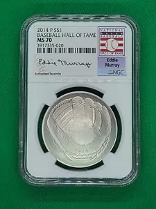 2014 P S$1 Baseball Hall Of Fame MS 70 Eddie Murray NGC graded - Picture 1 of 4