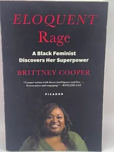 Eloquente Wut: Eine schwarze Feministin entdeckt ihre Superkraft von Brittney Cooper... - Bild 1 von 12