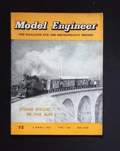 Model Engineer – Steam Special in the Alps – Vol 126 No 3169 – 5 Apr 1962 - Picture 1 of 2