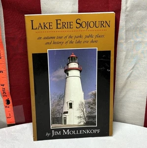LAKE ERIE SOJOURN signed Jim Mollenkopf lighthouses 1998 coastal landmarks Ohio - Picture 1 of 3