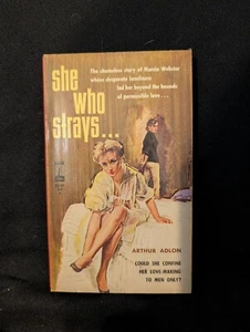 She Who Strays by Arthur Adlon Vintage Sleaze Lesbian GGA Pulp Beacon #B60F 1962 - Bild 1 von 4