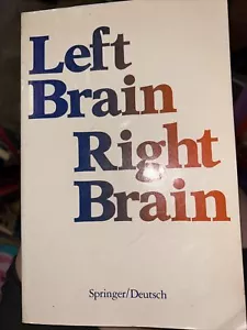Left Brain Right Brain 1981 Soft Cover Psychology Book - Foto 1 di 3