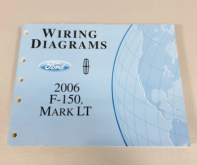 Ford F-150 Mark LT 2006 camioneta pickup diagramas de cableado originales de fábrica manual de taller Foto 1 de 3