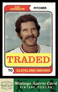 1974  Topps - Bob Johnson - Traded #269T Cleveland Indians