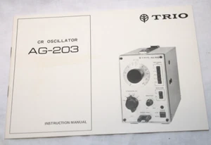 TRIO AG-203 CR-Oscillator - Instruction Manual, Bedienungsanleitung + Schaltplan - Picture 1 of 3
