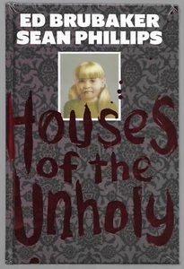 Houses Of The Unholy Tapa Dura * Ed Brubaker Sean Phillips * Imagen 2024 * Sellado - Imagen 1 de 3