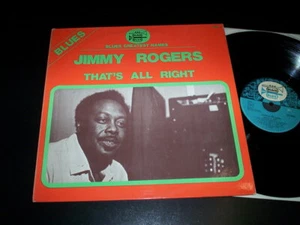 Jimmy Rogers "That's All Right" LP Black And Blue – 33.504 France 1973 - Picture 1 of 1