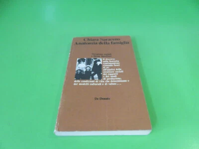 ANATOMÍA DE LA FAMILIA Estructuras Sociales Chiara Saraceno - De Donato Ed. 1976 - Imagen 1 de 4